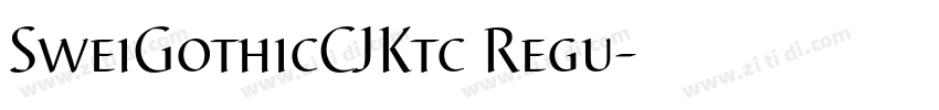 SweiGothicCJKtc Regu字体转换